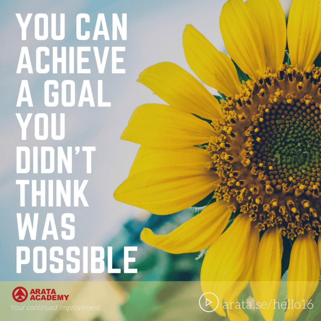 Achieve goals you didn't think were possible - Seiiti Arata, Arata Academy
