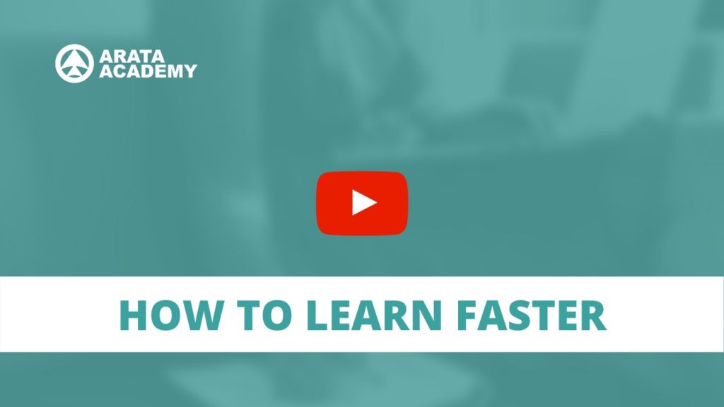 How to Learn Faster class Arata Academy