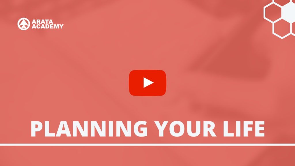 Planning Your Life class Arata Academy