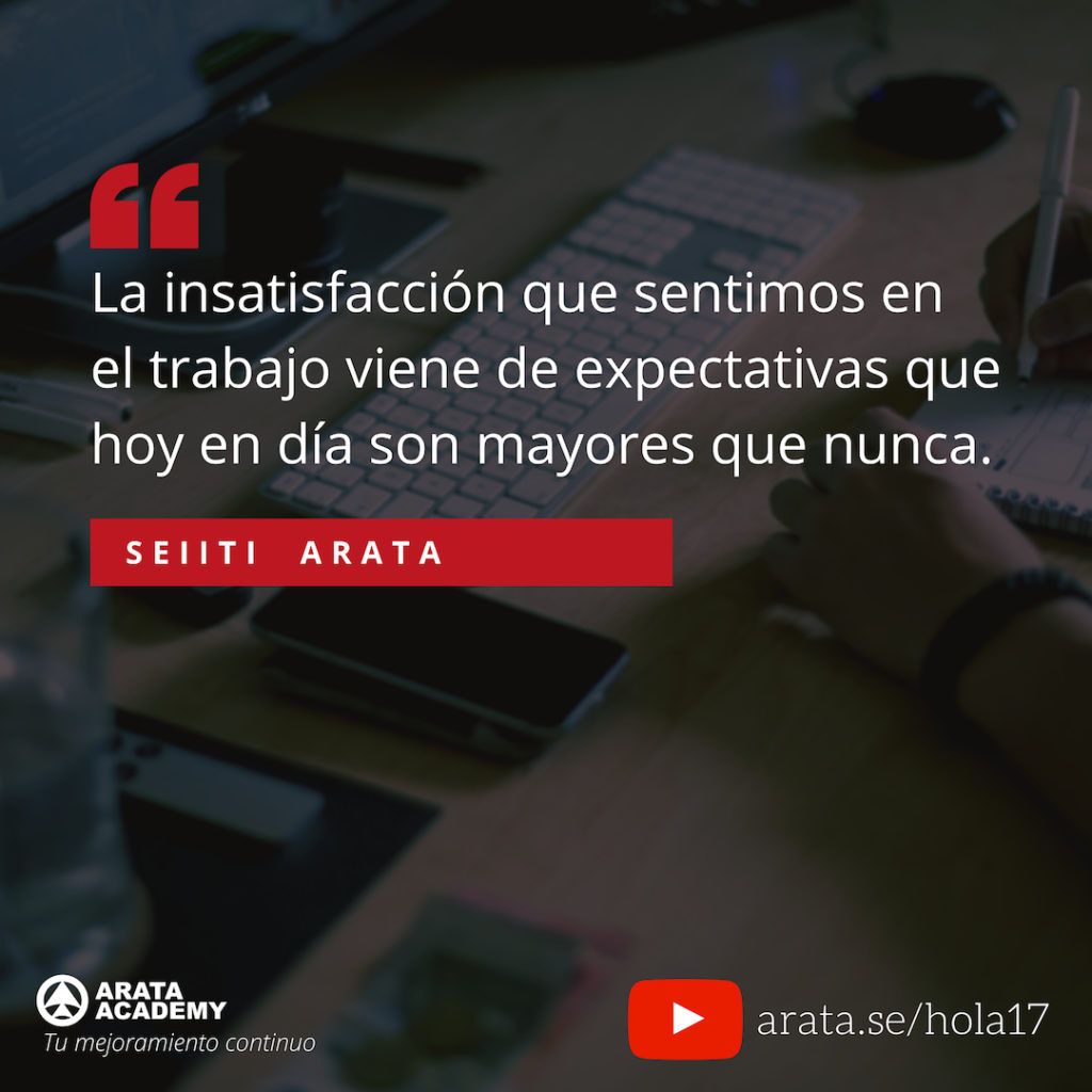 El dinero no te traerá la felicidad y esta es la razón - ¡Hola! Seiiti Arata 17 - Expectativas que hoy en dia son mayores.