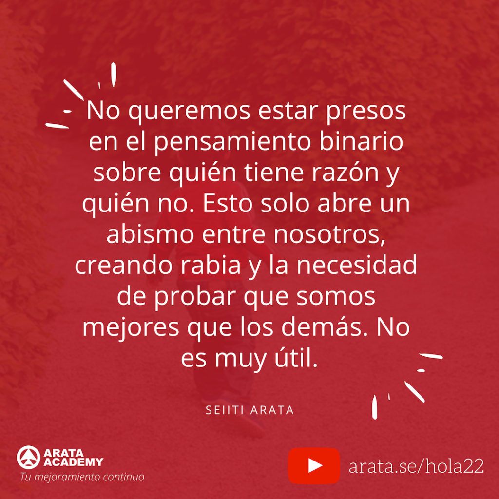 Cambiando La Perspectiva: Cambia La Forma En Que Ves Tu Realidad - ¡Hola! Seiiti Arata 22 - Pensamiento binario.