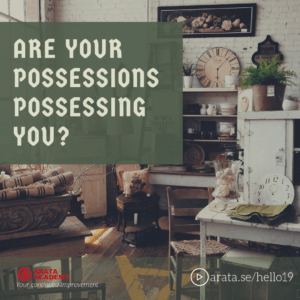 Are your possessions possessing you? - Seiiti Arata, Arata Academy
