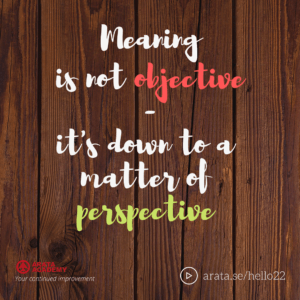 Meaning is not objective - Seiiti Arata, Arata Academy