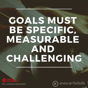 Goals must be specific, measurable and challenging - Seiiti Arata, Arata Academy