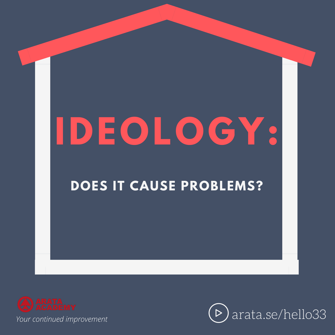 Ideology: Does it cause problems? - Seiiti Arata, Arata Academy