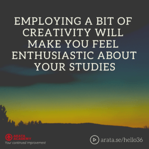 Creativity will make you feel enthusiastic about your studies - Seiiti Arata, Arata Academy