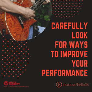 Look for ways to improve your performance - Seiiti Arata, Arata Academy
