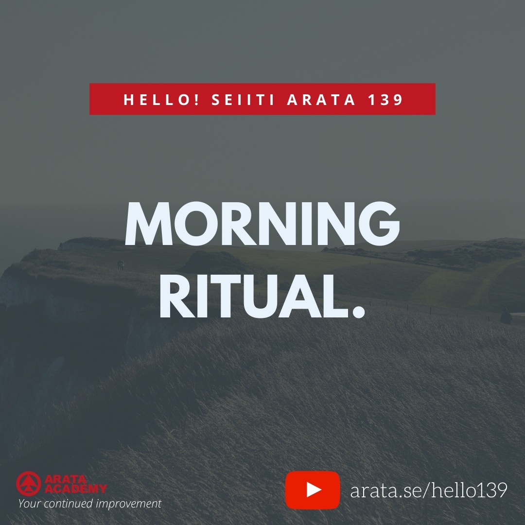 MORNING RITUAL (139) - Seiiti Arata, Arata Academy