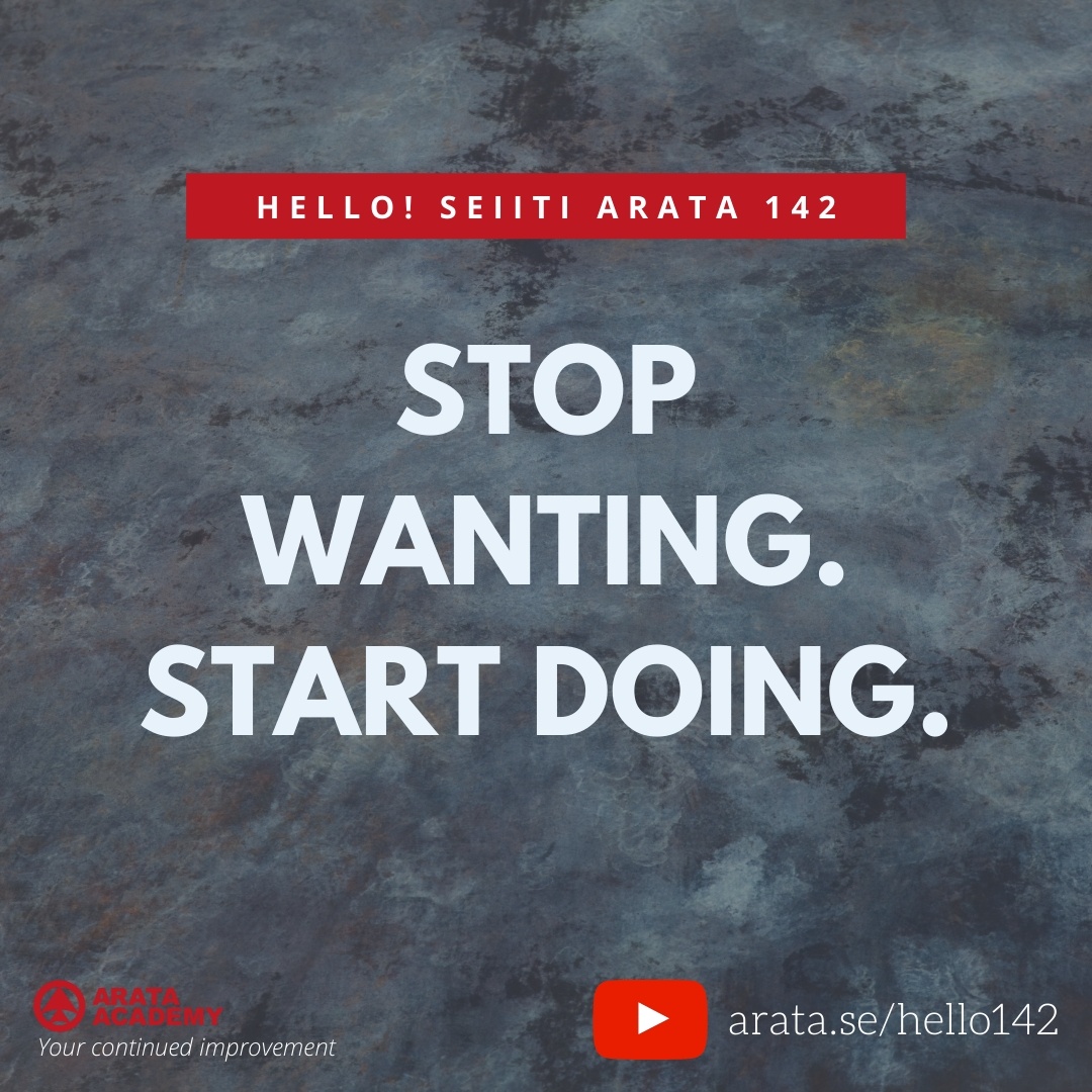 STOP WANTING. START DOING. (142) - Seiiti Arata, Arata Academy
