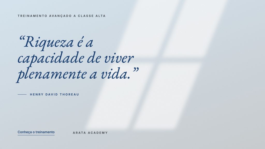 A Classe Alta, riqueza é a capacidade de viver plenamente a vida, Seiiti Arata, Arata Academy