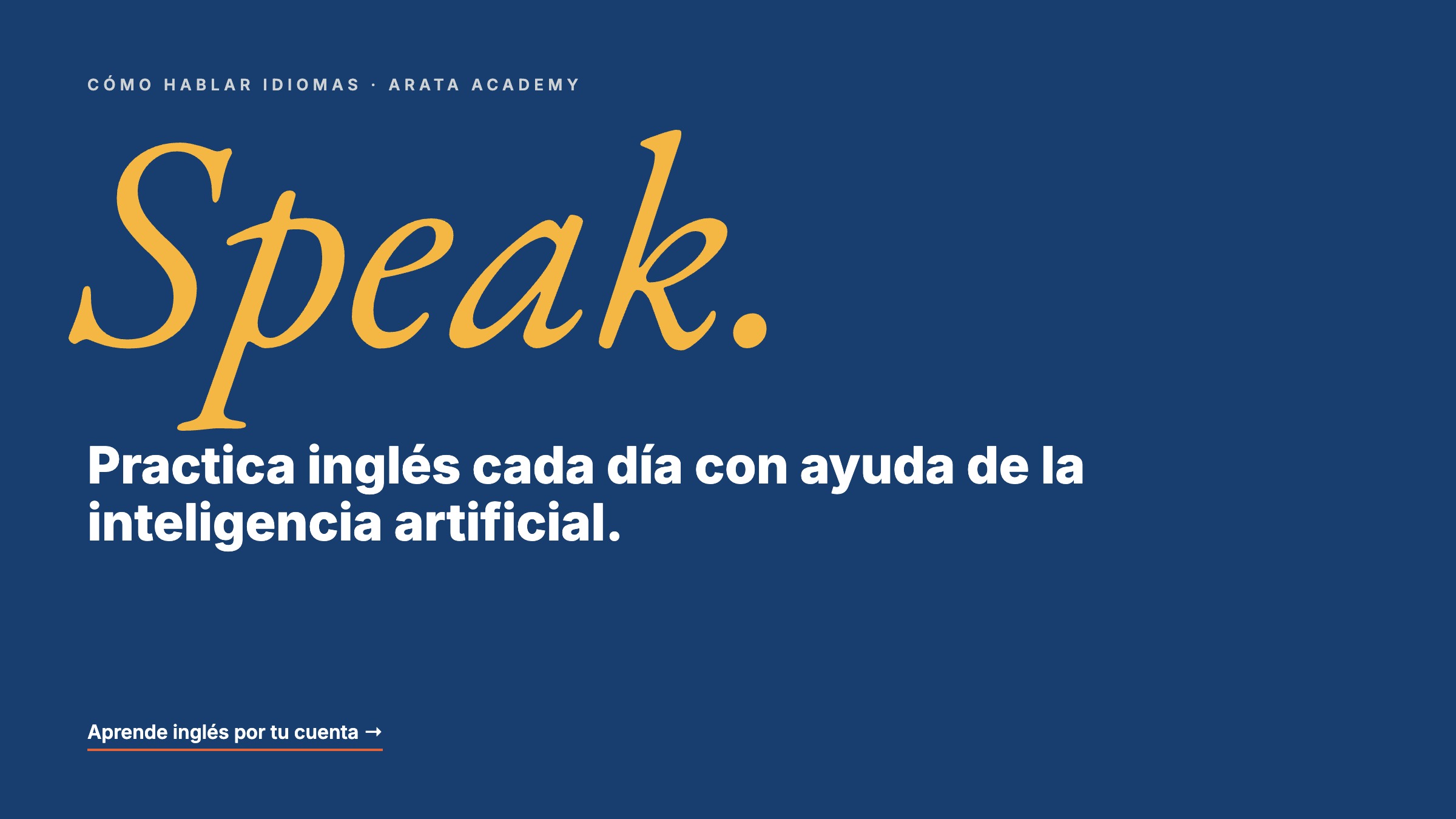 Aprender inglés por tu cuenta Arata Academy