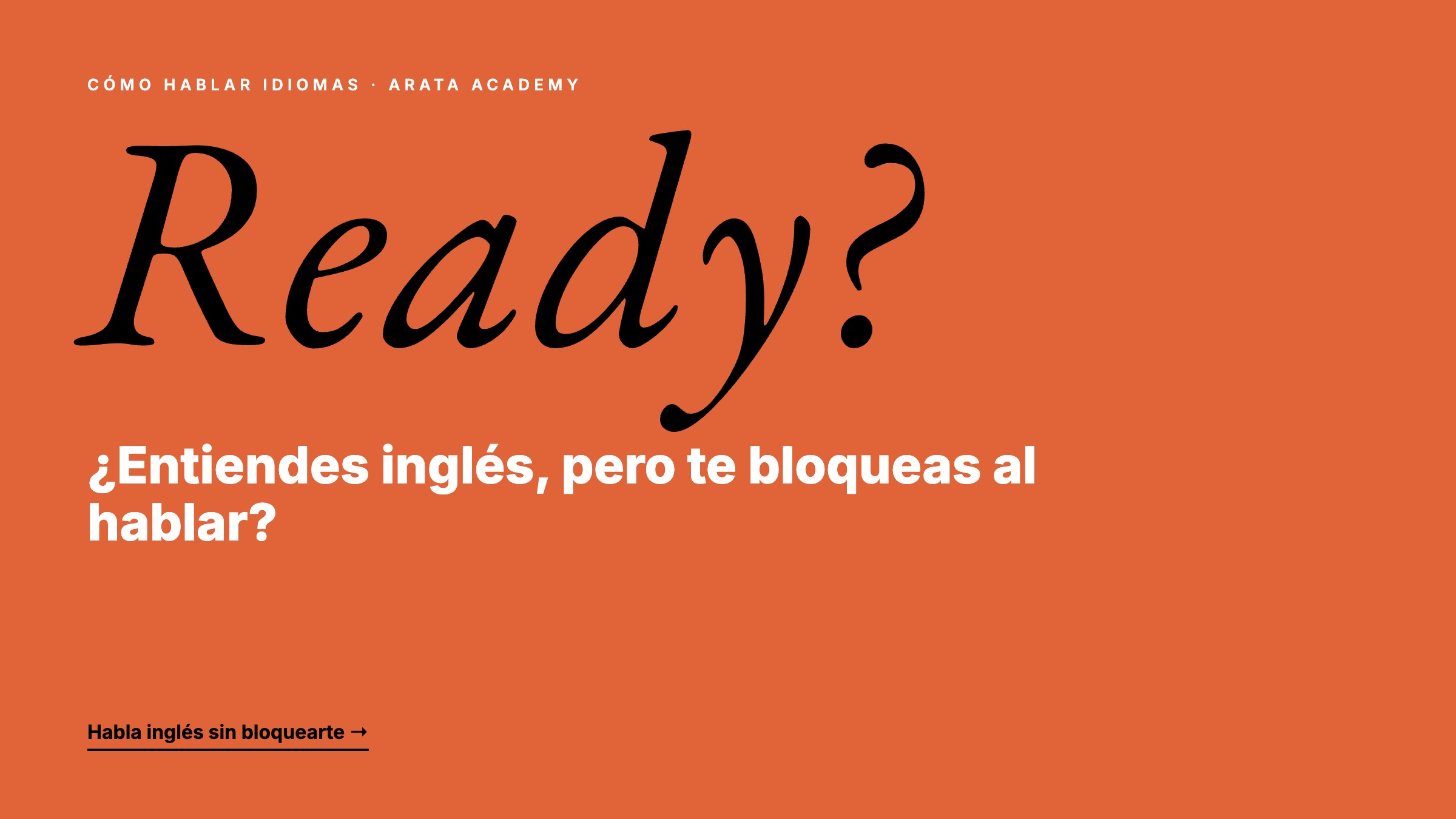 Aprender inglés por tu cuenta Arata Academy