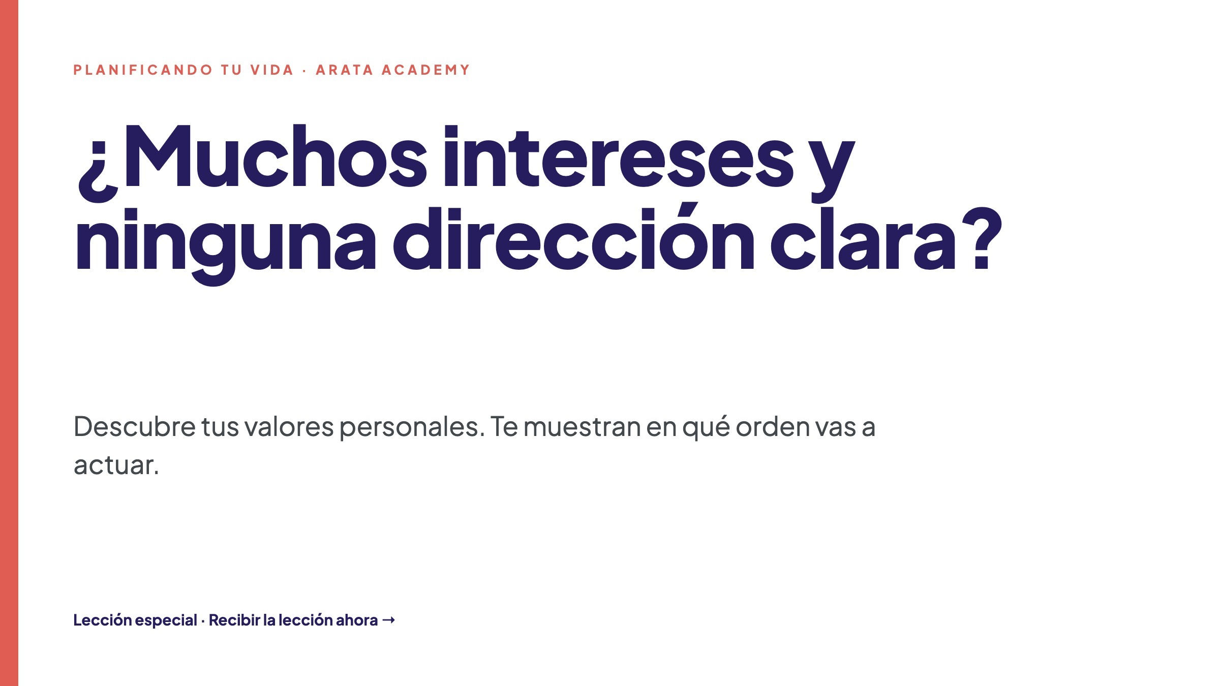 Planificando Tu Vida, descubre tus valores personales y una dirección clara